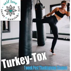 Turkey-Tox: 7 day Post Thanksgiving Detox